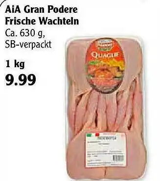 Globus Aia Gran Podere Frische Wachteln Angebot
