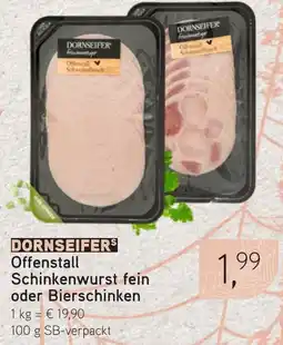 Dornseifer DORNSEIFERS Offenstall Schinkenwurst fein oder Bierschinken Angebot