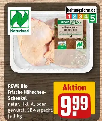 REWE Rewe bio frische hähnchen-schenkel natur Angebot