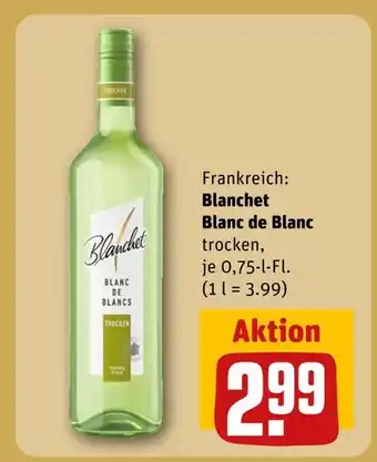 REWE Blanchet blanc de blanc Angebot