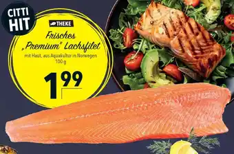 CITTI Markt Frisches "Premium" Lachsfilet Angebot