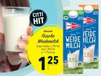 CITTI Markt Hansano Frische Weidemilch Angebot