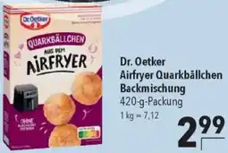 CITTI Markt Dr. Oetker Airfryer Quarkbällchen Backmischung Angebot