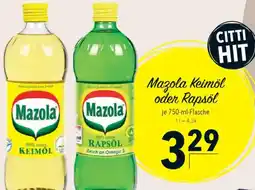 CITTI Markt Mazola Keimöl oder Rapsöl Angebot