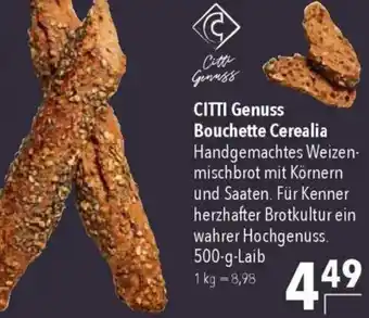 CITTI Markt CITTI Genuss Bouchette Cerealia Angebot