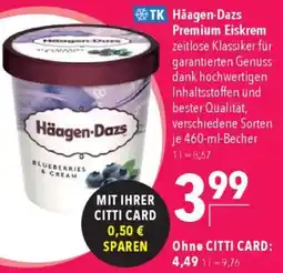 CITTI Markt Häagen-Dazs Premium Eiskrem Angebot
