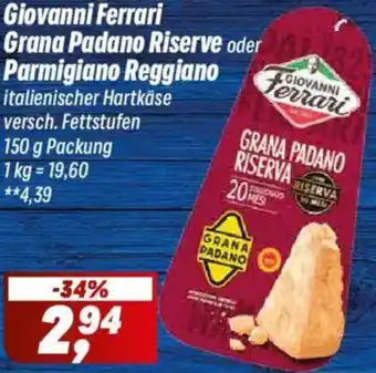 Simmel Giovanni Ferrari Grana Padano Riserve oder Parmigiano Reggiano Angebot