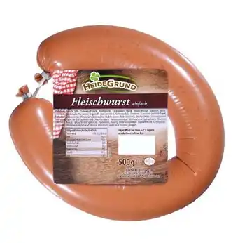 Kaufland HeideGrund Fleischwurst Angebot