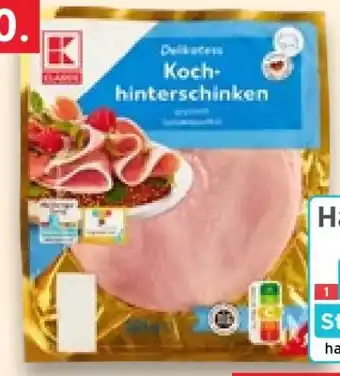 Kaufland K-Classic Kochhinterschinken Angebot