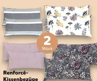 Kaufland Liv&Bo Renforcé-Kissenbezüge Angebot