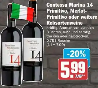 AEZ Contessa Marina 14 Primitivo, Merlot Primitivo oder weitere Rebsortenweine Angebot