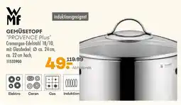 Möbel Kraft Wmf gemüsetopf provence plus Angebot