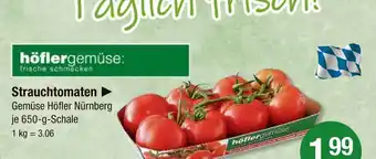 V Markt Höfler gemüse strauchtomaten Angebot