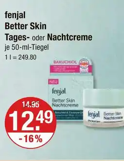 V Markt Fenjal better skin tagescreme Angebot