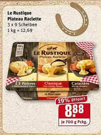 REWE Le Rustique Plateau Raclette Angebot