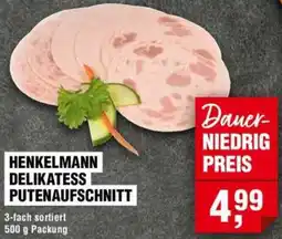 Handelshof Henkelmann delikatess putenaufschnitt Angebot