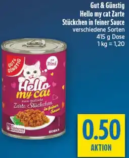 diska Gut & Günstig Hello my cat Zarte Stückchen in feiner Sauce Angebot