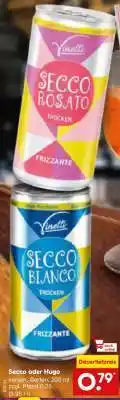 Netto Marken-Discount Secco oder Hugo Angebot