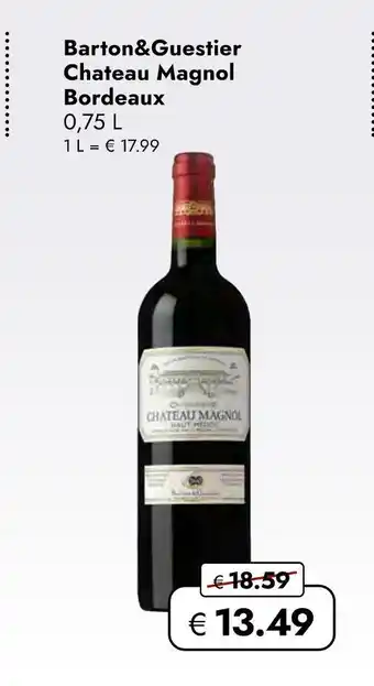 Travel Free Barton&guestier chateau magnol bordeaux Angebot