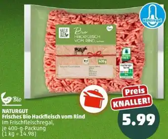 PENNY NATURGUT Frisches Bio Hackfleisch vom Rind Angebot