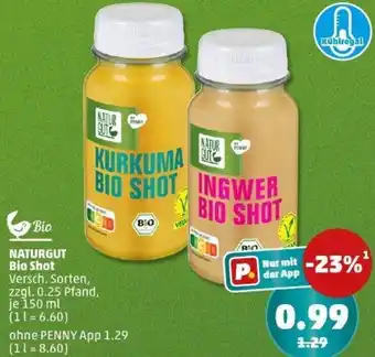 PENNY NATURGUT Bio Shot Angebot
