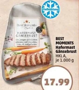 PENNY BEST MOMENTS Hafermast Gänsebrust Angebot