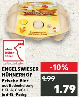 Kaufland ENGELSWIESER HÜHNERHOF Frische Eier Angebot