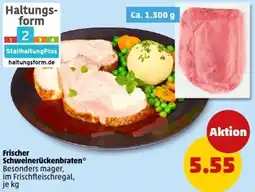 PENNY Frischer Schweinerückenbraten Angebot