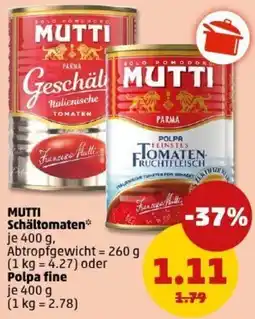 PENNY MUTTI Schältomaten oder Polpa fine Angebot