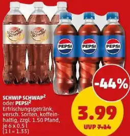 PENNY SCHWIP SCHWAP oder PEPSI Angebot