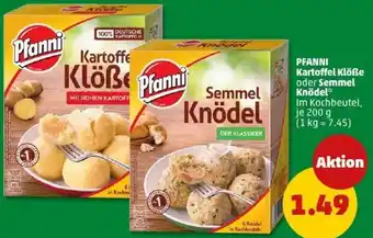 PENNY PFANNI Kartoffel Klöße oder Semmel Knödel Angebot