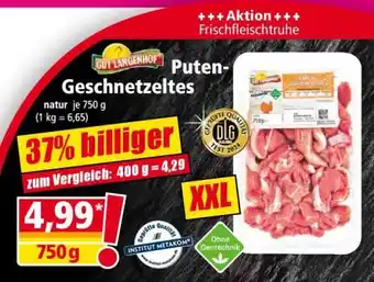Norma GUT LANGENHOF Puten-Geschnetzeltes Angebot