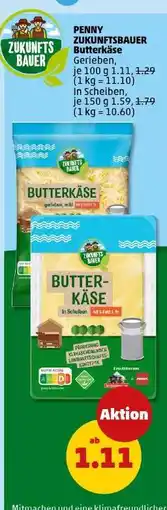 PENNY Zukunftsbauer Butterkäse Angebot