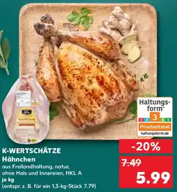 Kaufland K-WERTSCHÄTZE Hähnchen Angebot