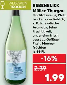 Kaufland REBENBLICK Müller-Thurgau Angebot