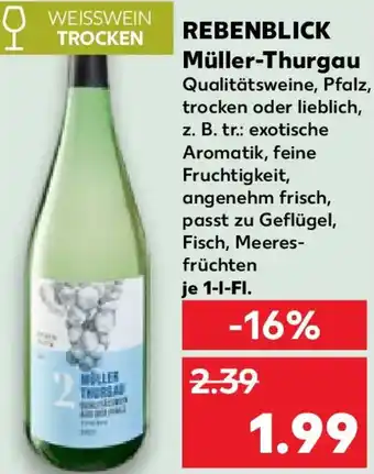Kaufland REBENBLICK Müller-Thurgau Angebot