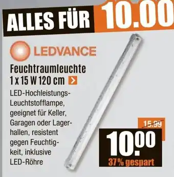 V Baumarkt LEDVANCE Feuchtraumleuchte 1*15 W 120 cm Angebot