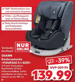 Kaufland OSANN Kinderautositz FOUR360 S I-SIZE Angebot