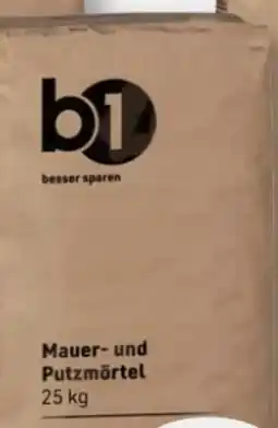 B1 Discount Baumarkt B1 Mauer-Putzmörtel Angebot