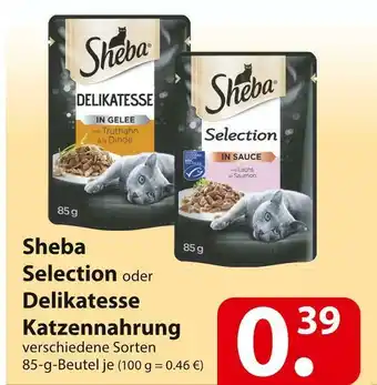 Famila Nord Ost Sheba selection oder delikatesse katzennahrung Angebot