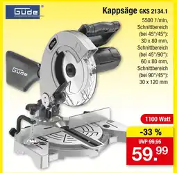 Zimmermann Güde kappsäge gks 2134.1 Angebot