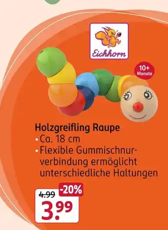 Rossmann Eichhorn holzgreifling raupe Angebot