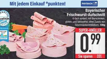 Edeka Bayerischer frischwurst-aufschnitt Angebot