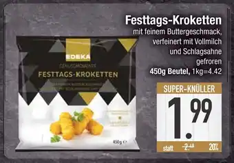 Edeka Edeka festtags-kroketten Angebot