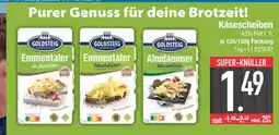 Edeka Goldsteig emmentaler in scheiben Angebot