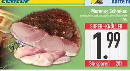 Edeka Meraner schinken Angebot