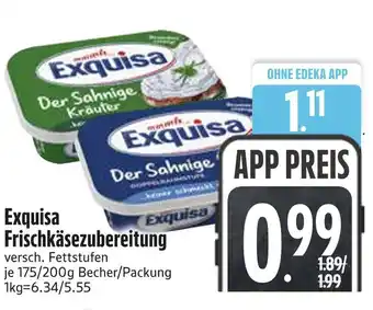 Edeka Exquisa frischkäsezubereitung Angebot