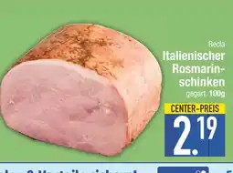 Edeka Recla italienischer rosmarinschinken Angebot