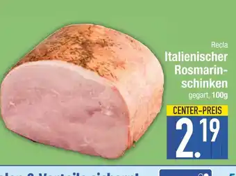 Edeka Recla italienischer rosmarinschinken Angebot