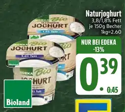 Edeka Bioland naturjoghurt 3,8% fett Angebot